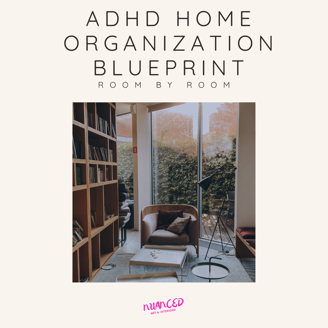 ADHD Home Organizing Guide